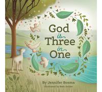 Jennifer Bosma God is Three in One (Copertina rigida)