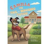 Jennifer Brandt Carolyn William Camilla the Tail-Wagging Tuto (Copertina rigida)