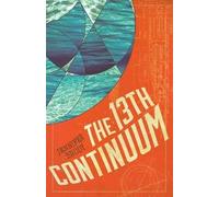 Jennifer Brody The 13th Continuum (Tascabile) Continuum Trilogy