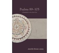 Jennifer Brown Jones Psalms 89-105 (Tascabile) Baylor Handbook on the Septuagint