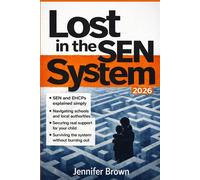 Jennifer Brown Lost in the SEN System (Tascabile)
