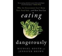 Jennifer Brown Michael Booth Eating Dangerously (Tascabile)