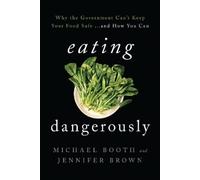 Jennifer Brown Michael Booth Eating Dangerously (Tascabile)
