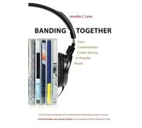 Jennifer C. Lena Banding Together (Tascabile)