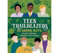 Jennifer Calver Teen Trailblazers: 30 Daring Boys Whose Dream (Copertina rigida)