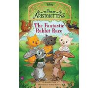 Jennifer Castle The Aristokittens #3: The Fantastic Rabbit Ra (Copertina rigida)