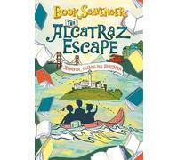 Jennifer Chambliss Bertman The Alcatraz Escape (Tascabile) Book Scavenger series