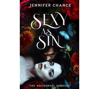 Jennifer Chance Sexy As Sin (Tascabile) Accidental Exorcist