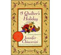 Jennifer Chiaverini A Quilter's Holiday (Tascabile) Elm Creek Quilts