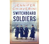 Jennifer Chiaverini Switchboard Soldiers (Tascabile)