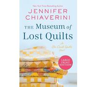 Jennifer Chiaverini The Museum of Lost Quilts (Copertina rigida)