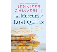 Jennifer Chiaverini The Museum of Lost Quilts (Copertina rigida)