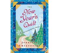 Jennifer Chiaverini The New Year's Quilt (Tascabile) ELM Creek Quilts