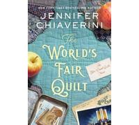 Jennifer Chiaverin The World's Fair Quil (Copertina rigida) (PRESALE 22/05/2025)