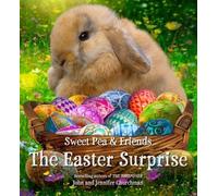 Jennifer Churchman John Churchman The Easter Surprise (Copertina rigida)