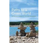 Jennifer Clapp Peter Dauvergne Paths to a Green World (Tascabile)