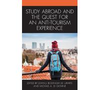 Jennifer Coffma Study Abroad and the Quest for an Anti-Touris (Copertina rigida)