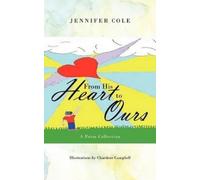 Jennifer Cole From His Heart to Ours (Tascabile)