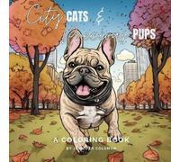 Jennifer Coleman City Cats & Precious Pups (Tascabile)