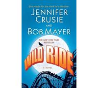Jennifer Crusie Bob Mayer Wild Ride (Tascabile)