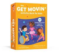 Jennifer D. Hutton The Get Movin' Activity Deck for Kids (Cards)