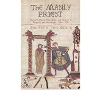 Jennifer D. Thibodeaux The Manly Priest (Copertina rigida) Middle Ages Series