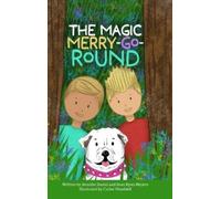 Jennifer Daniel Sean Ryan Meyers The Magic Merry-Go-Round (Copertina rigida)