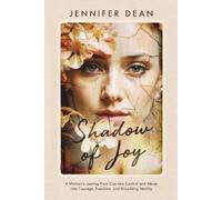 Jennifer Dean Shadow of Joy (Tascabile)