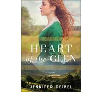 Jennifer Deibel Heart of the Glen (Tascabile)