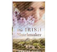 Jennifer Deibel The Irish Matchmaker (Tascabile)