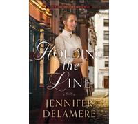 Jennifer Delamere Holding the Line (Tascabile)