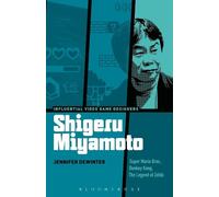 Jennifer deWinter Shigeru Miyamoto (Tascabile) Influential Video Game Designers