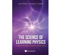 Jennifer Dockto Science Of Learning Physics, The: Cognitive S (Copertina rigida)