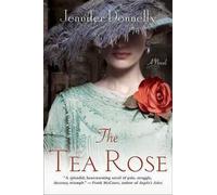 Jennifer Donnelly The Tea Rose (Tascabile) Tea Rose