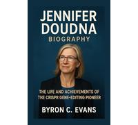 JENNIFER DOUDNA BIOGRAPHY: The Life And Achievements Of The CRISPR Gene-editing Pioneer
