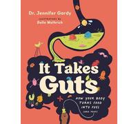 Jennifer Dr. Gardy It Takes Guts (Tascabile)
