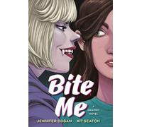 Jennifer Dugan Bite Me: A Graphic Novel (Copertina rigida)