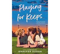 Jennifer Dugan Playing for Keeps (Tascabile)