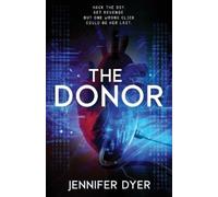 Jennifer Dyer The Donor (Tascabile)