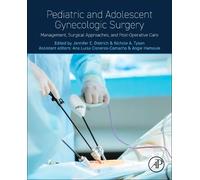 Jennifer E Dietri Pediatric and Adolescent Gynecologic Surge (Copertina rigida)