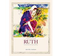 Jennifer E Jack A Study of the Book of Ruth: One of the Greatest Lov (Tascabile)