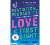Jennifer E. Smith The Statistical Probability of Love at First Sight (Tascabile)
