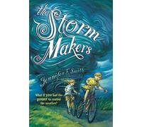 Jennifer E Smith The Storm Makers (Tascabile)