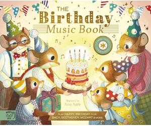 Jennifer Eckford The Birthday Music Book (Copertina rigida) Musical Mice