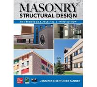 Jennifer Eisenh Masonry Structural Design, Third Edition: TMS (Copertina rigida)
