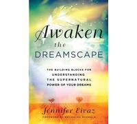 Jennifer Eivaz Awaken the Dreamscape (Tascabile)