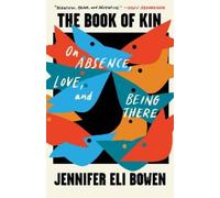 Jennifer Eli Bowen The Book of Kin (Tascabile)