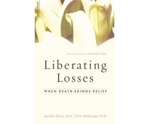 Jennifer Elison Chris McGonigle Liberating Losses (Tascabile)