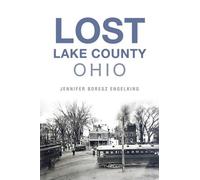 Jennifer Engelking Lost Lake County, Ohio (Tascabile) Lost