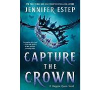 Jennifer Estep Capture the Crown (Tascabile) Gargoyle Queen Novel